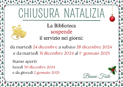 Cartello chiusura di Natale 2024